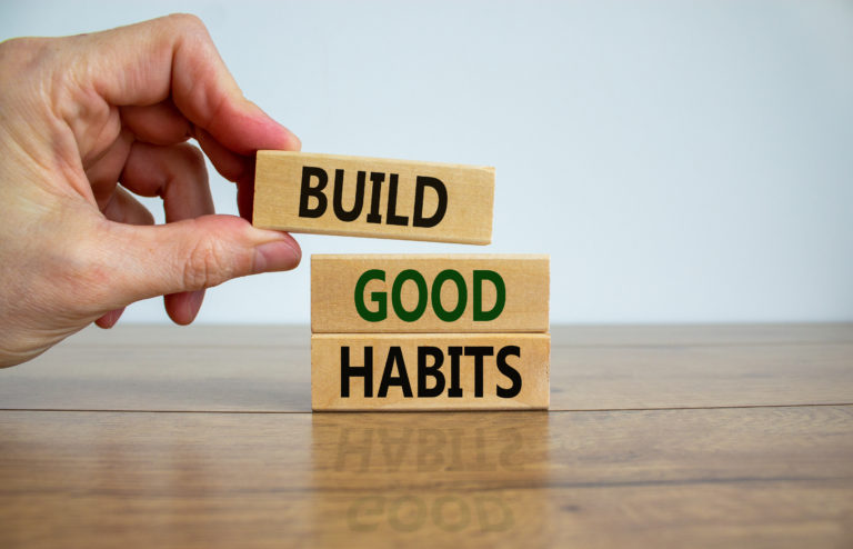 Good Habits – Learn To Boost Mental & Physical Health
