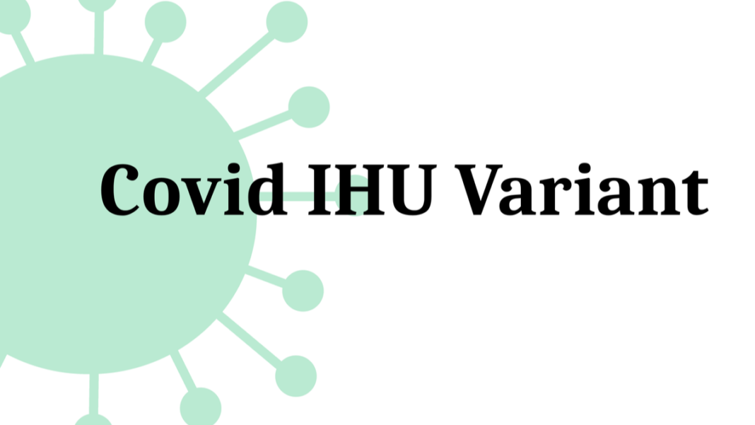 IHU : New COVID-19 Variant