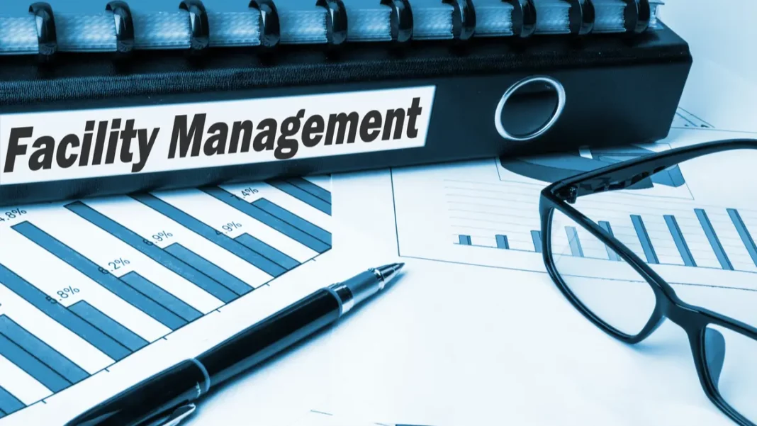 acilities management in an organization