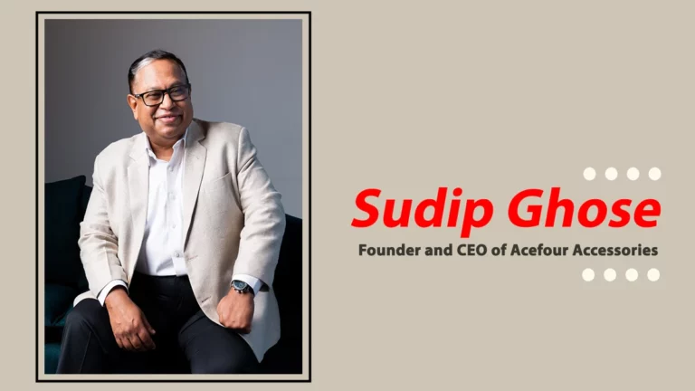 Sudip Ghose, Founder and CEO of Acefour Accessories Shares his Entrepreneurial Journey and Mission with Business Upside