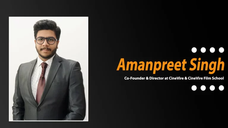From Video Editing to Global Recognition: Amanpreet Singh’s Impactful CineVire Story