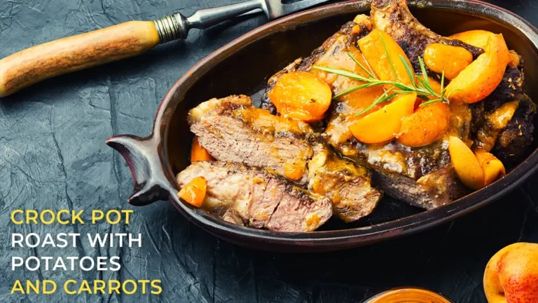 crock pot roast with potatoes and carrots