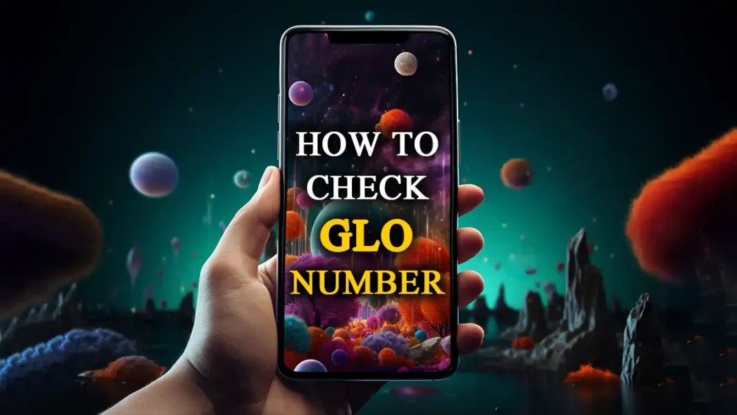 how to check Glo number