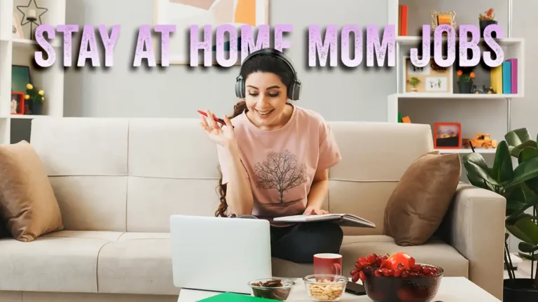 stay at home mom jobs