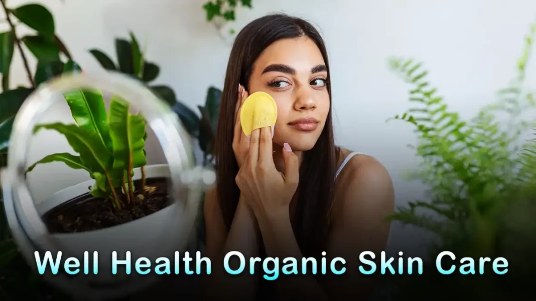 well health organic skin care