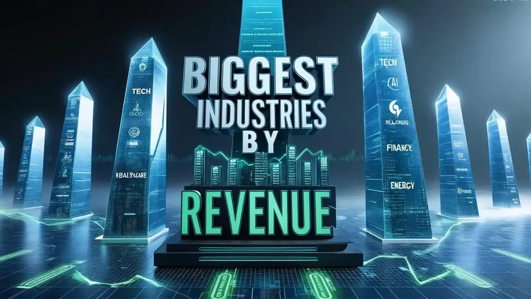 biggest industries by revenue