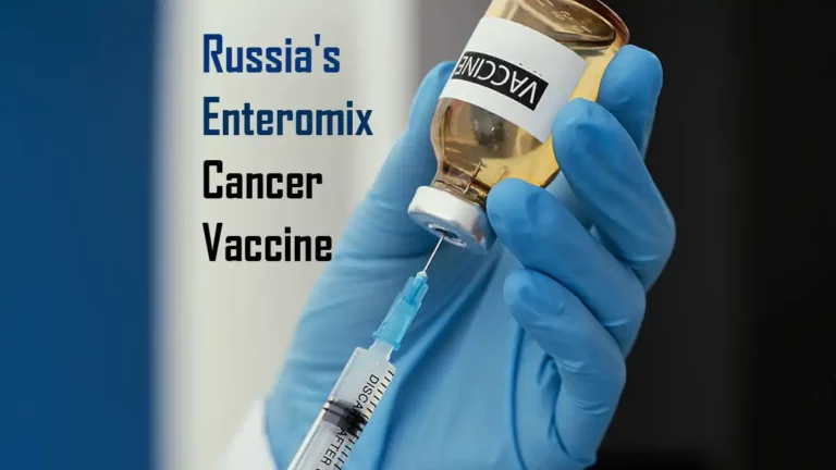Russia's Enteromix cancer vaccine